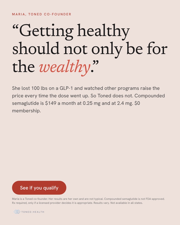 Toned.health ad: Maria, a co-founder, on why getting healthy should not only be for the wealthy