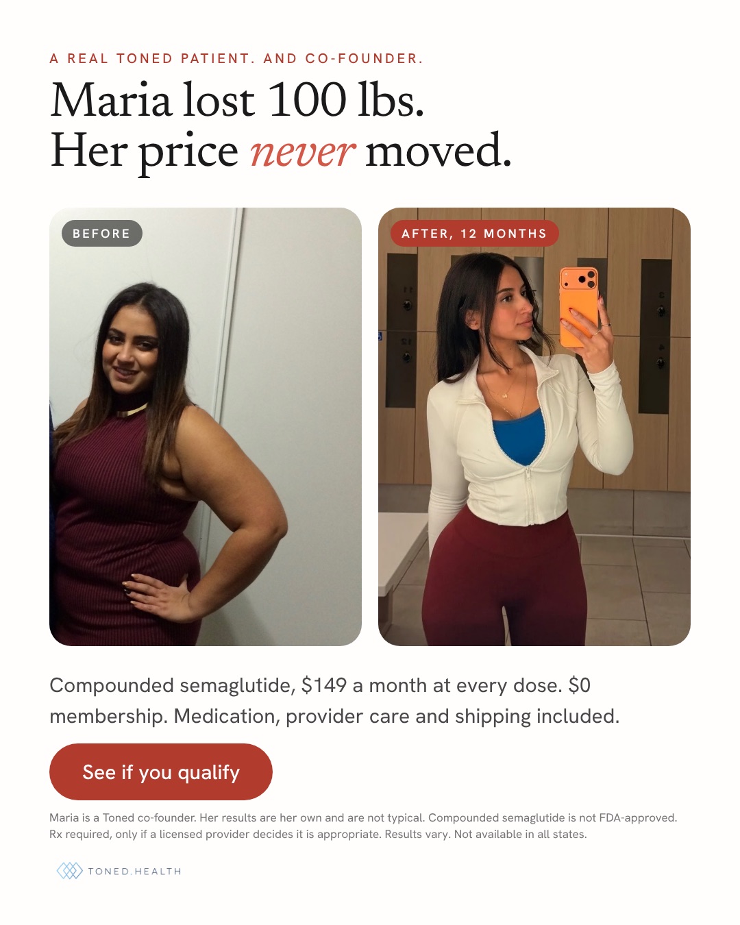 Toned.health static ad, "Maria lost 100 lbs. Her price never moved," before and after twelve months, labelled as her own results and not typical